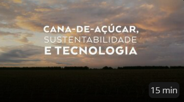 Episódio 28 - Cana-de-Açúcar, Sustentabilidade e Tecnologia da série de vídeos Ciência para Todos