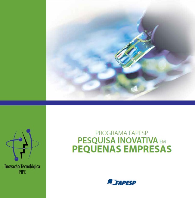 Programa FAPESP Pesquisa Inovativa em Pequenas Empresas | Centro de ...