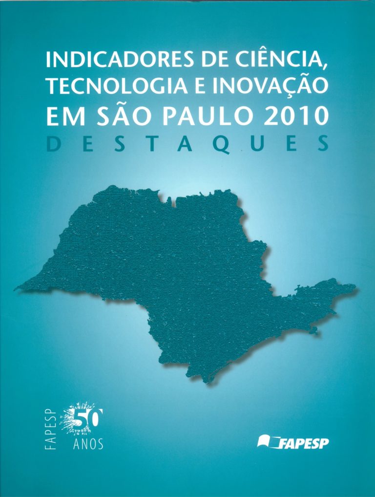 ores de ciência, tecnologia e inovação em sp-2010-Destaques